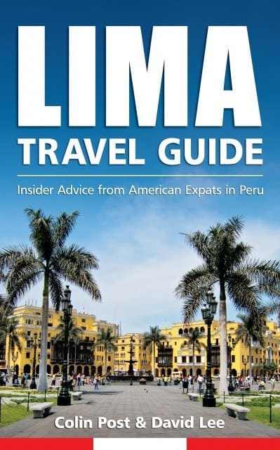 Lima Travel Guide Lima Travel Guide