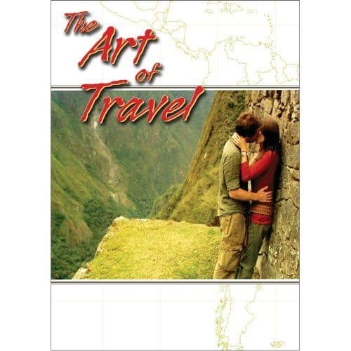 The Art of Travel The Art of Travel