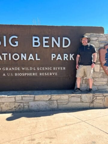 Dave at entrance to Big Bend National Park (photo: Kelly Lemons).